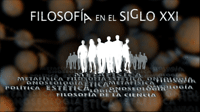Filosof&iacute;a en el Siglo XXI