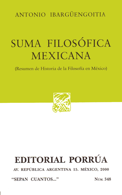Antonio Ibargüengoitia, Suma filosófica mexicana, 2000 cubierta del libro