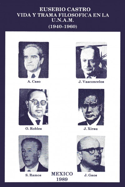 Eusebio Castro, Vida y trama filosófica en la UNAM (1940-1960) cubierta del libro